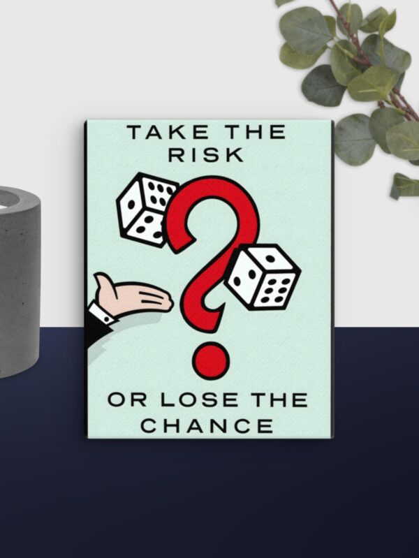 Take the risk Monopoly canvas - 11×14