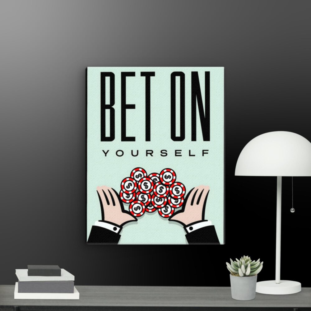 Bet on yourself canvas - Image 8