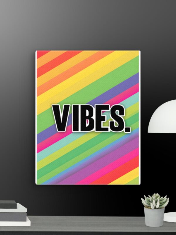 Vibes canvas - 11×14