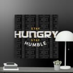 Stay Hungry canvas