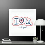 I love you do you? canvas