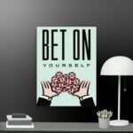 Bet on yourself canvas