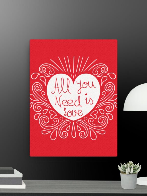 All you need is love canvas