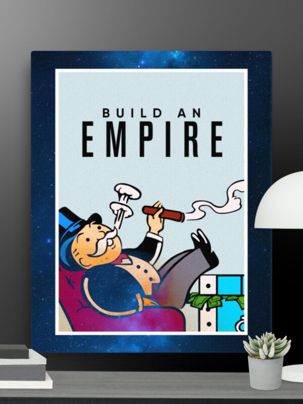 Build an empire canvas - 16×20
