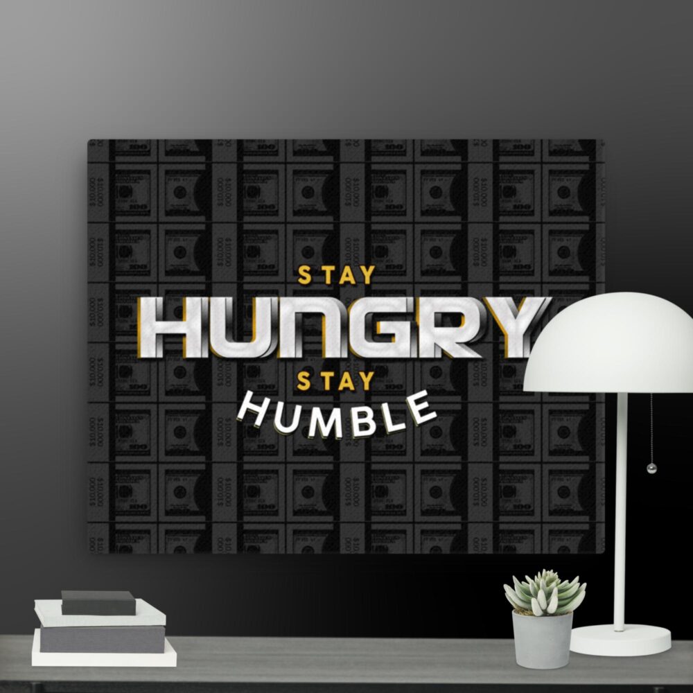 Stay Hungry canvas - Image 4