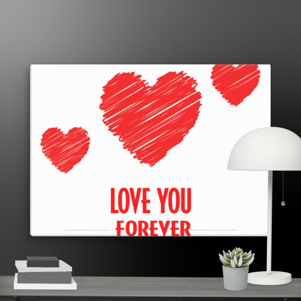 Love you forever canvas - Image 11