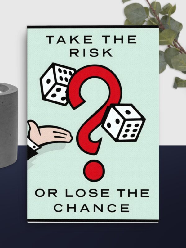 Take the risk Monopoly canvas - 24×36