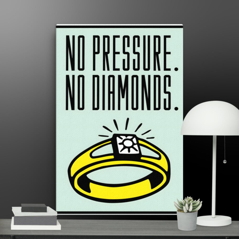 No pressure no diamonds canvas - Image 4
