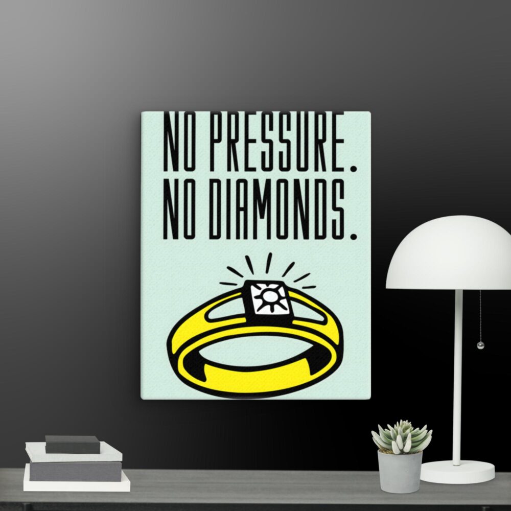 No pressure no diamonds canvas - Image 5